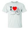 I LOVE SEX T-SHIRT (hand Motion) Shirt SIGN LANGUAGE FINGER - GOTTA SEE THIS!