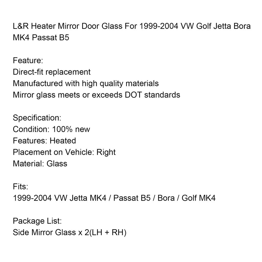 Uppvärmt sidospegelglas för VW Golf Jetta Bora MK4 Passat 1999-2004