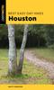 The Best Easy Day Hikes Houston Book