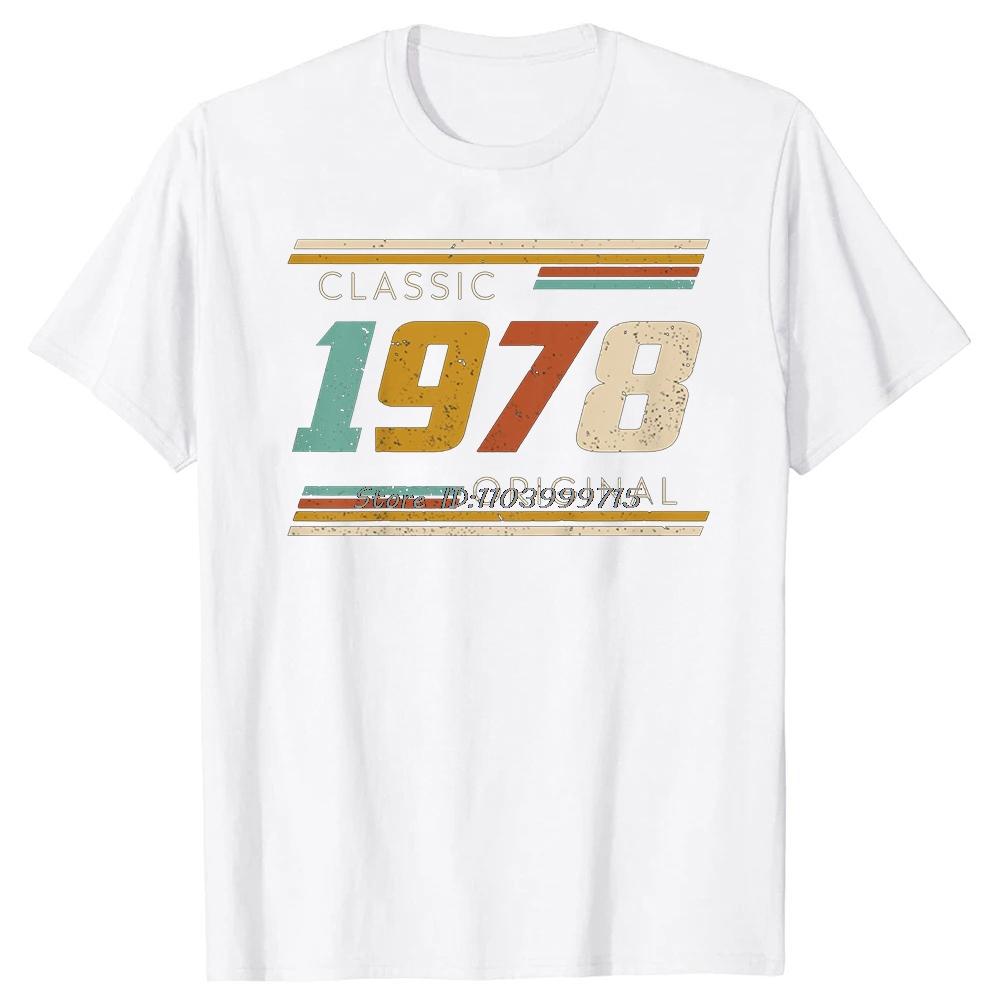Made In 1978 Limited Edition All Original Parts Aged To Perfection Vintage Fashion T-shirt Casual Basic Tshirt Men Tshirt Tops