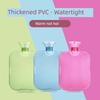 New Leak-Proof Hot-Water Bag Warm Bed Warm Feet Hot Compress Transparent Hot Water Bag Water Injection Type Large Size Thickened Explosion-Proof Hand