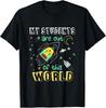 My Students Are Out Of This World Space Teacher Women Men Gift Unisex T-Shirt