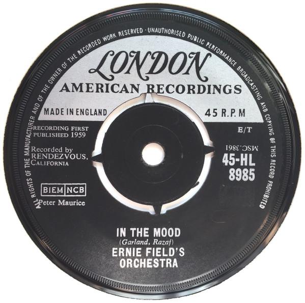 

7inch Record ERNIE FIELDS ORCHESTRA In The Mood 45HL8985 LONDON RECORDS 1959 UK Jazz Used