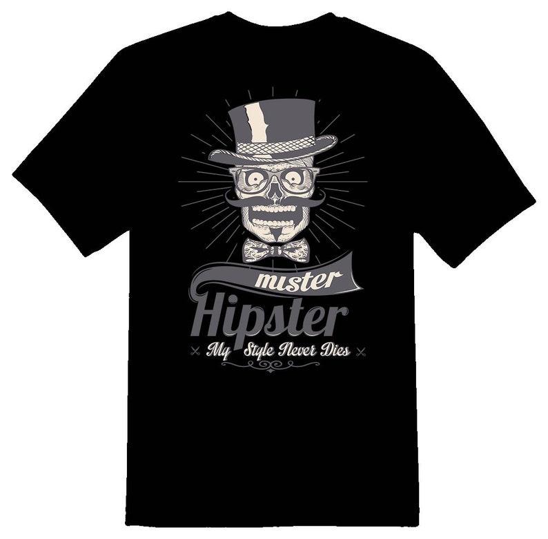 Mr Hipster my style never dies black Tee Shirt