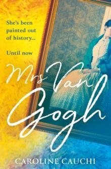 Mrs Van Gogh by Caroline Cauchi Paperback Book 9780008524524
