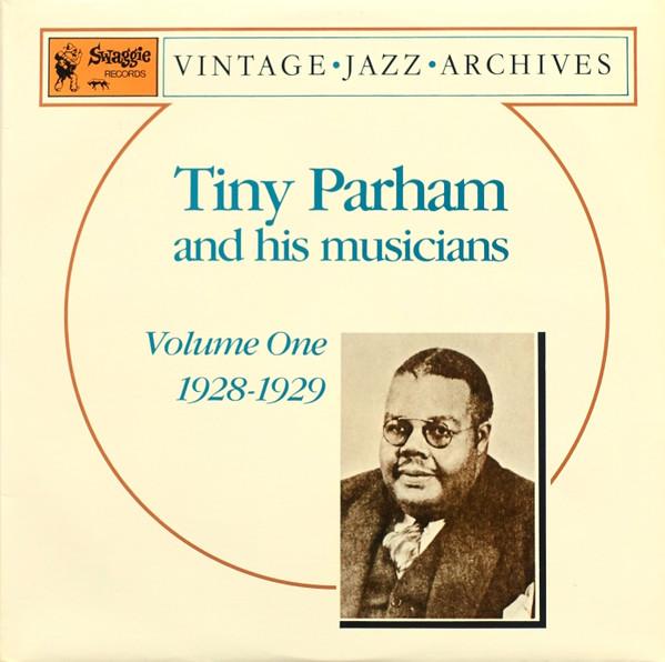 

LP Record TINY PARHAM HIS MUSICIANS Volume One 19281929 SWAGGIE831 1985 Australia Jazz Used