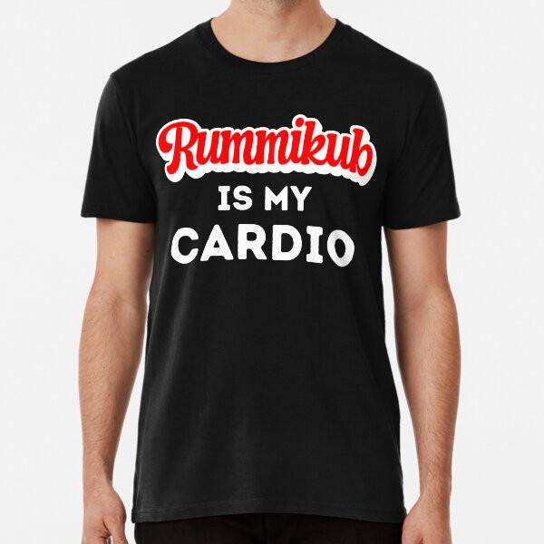 Rummikub Is My Cardio T-Shirt S-5XL Best T-Shirt