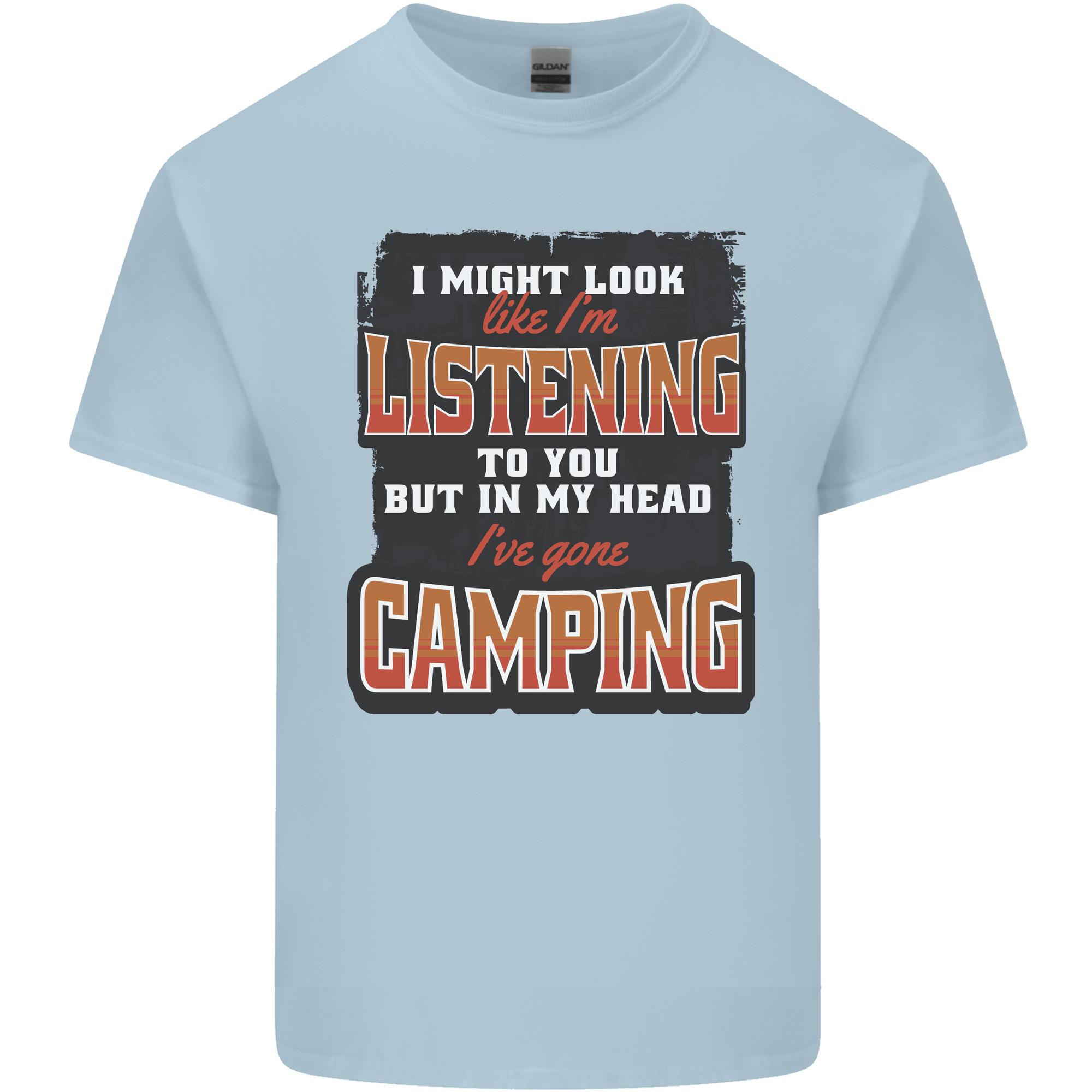In My Head Ive Gone Camping Funny Unisexs Light Cotton TShirt S