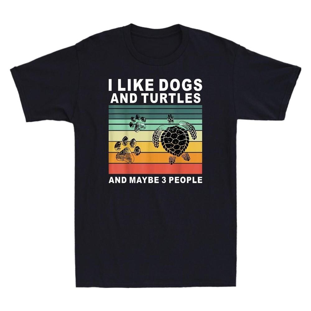 I Like Dogs And Turtles And Maybe 3 People Funny Vintage Shirt Tshirt Tee Gift S