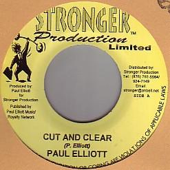 7inch Record PAUL ELLIOT - Cut And Clear NONE Stronger Produc 1998 Jamaica Reggae, Ska & Dub Used