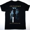Retro Crowbar Band Existence Is Punishment Shirt Black Unisex S-5XL 1V0063 Unisex T-Shirt