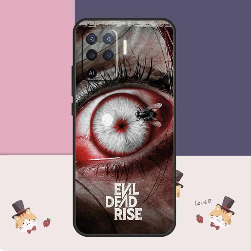 Terror Film Evil Dead Rise Case For Oppo A38 A58 A78 A98 A54 A74 A94 A18 A57 A17 A77 A80 A60 A40 A96 A76 A16 A15 A5 Pro