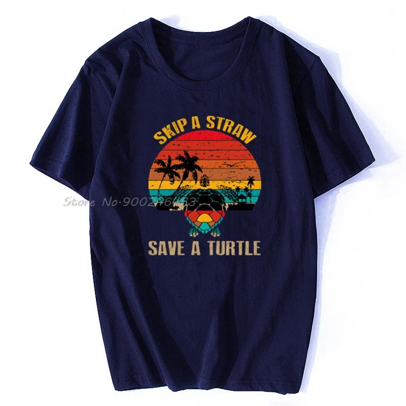 

Unisex tshirt Skip A Straw Save A Turtle Design Save The Sea Turtles Tshirt Women T Shirt Cotton Tees Hip Hop Harajuku Streetwear S