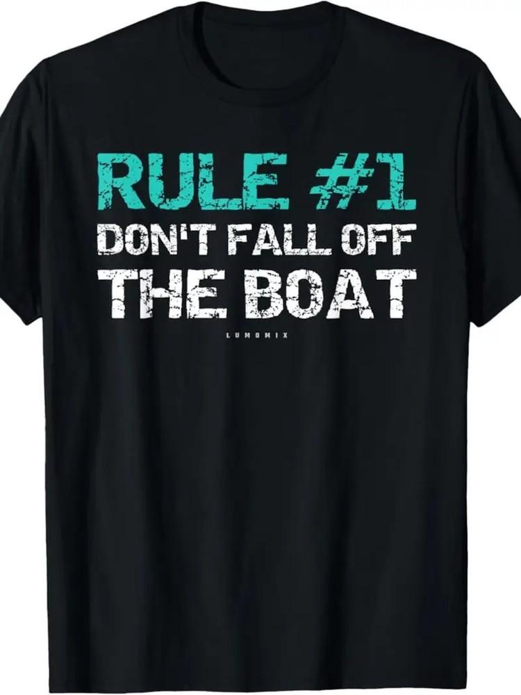 

Funny Don t Fall Off The Boat Cruise Tee - 100% Cotton, Vintage Style, Short S XL