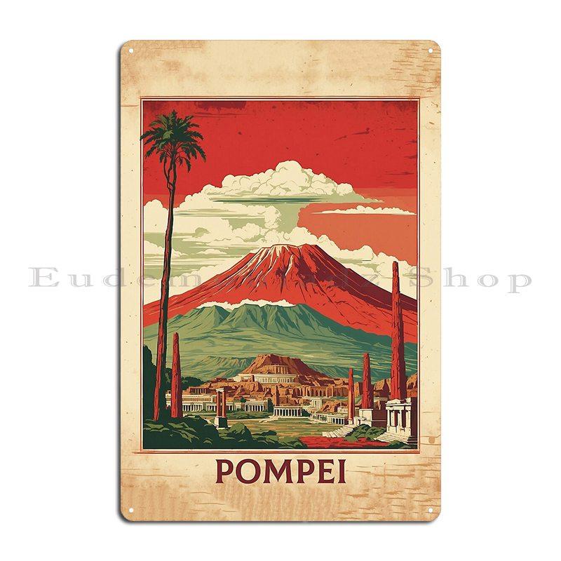 Помпеи Италия Винтажный Постер Туризм Металлическая Табличка Клуб Винтаж Кино Создать Жестяной Постер 20x30cm（7.8x11.8inch）