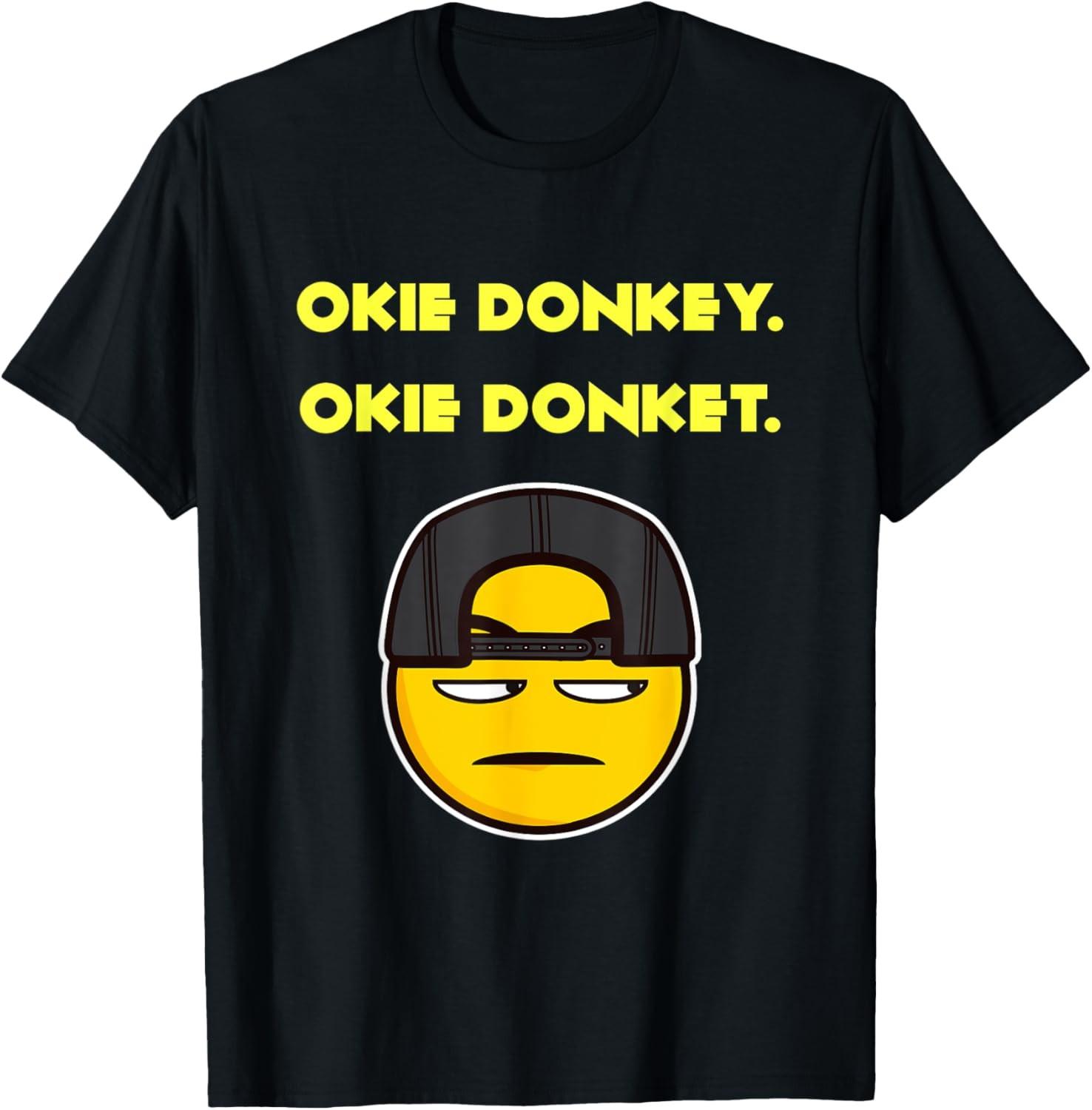 Okie Dokie Dry Humor Shirt T Shirts Novelty T-Shirts Funny T-Shirt S разноцветный