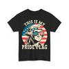 This Is My Pride Flag Shirt 4th Of July Patriotic America US Flag Unisex T-Shirt