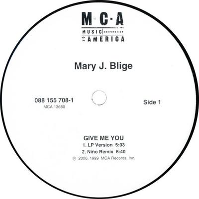 12inch Record MARY J. BLIGE - Give Me You / Let No Man Put Asunde MCA13680 MCA Records 2000 US Dance & Electronica Used