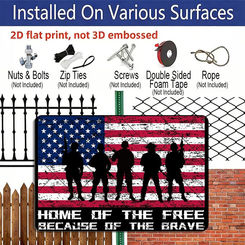 2D Flat 4th of July Independence Day, EMOHAT Home of The Free Because of The Brave Patriotic Soldier Aluminium Metal Sign, Man Cave Bar Metal Sign