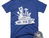 Mr. Fix It T-Shirt | Funny Dad Gift, Mens Tool Design