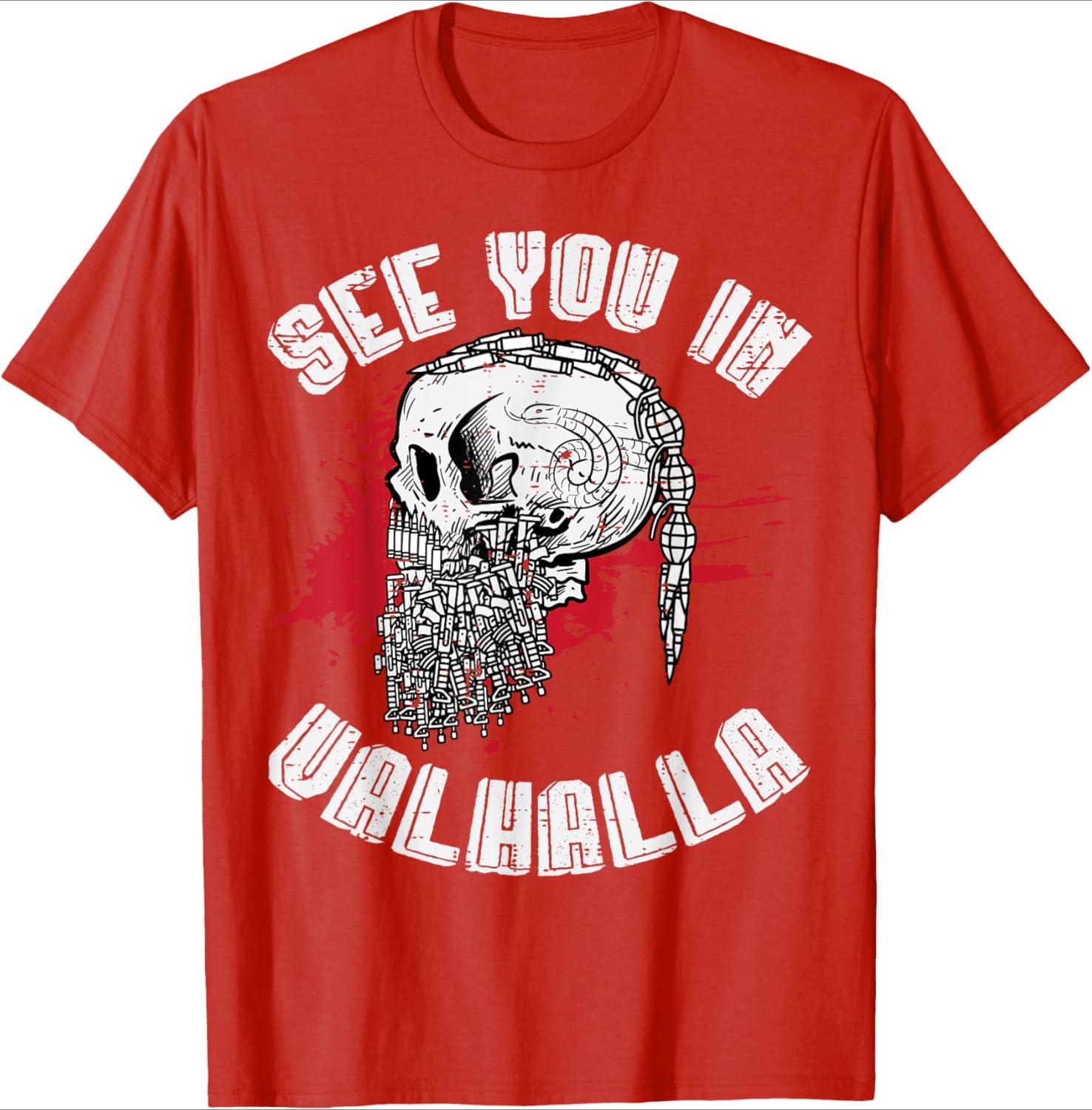 

Nordic warriors See You In Valhalla Norse Mythology pattern design100 cotton Oneck short sleeve printed mens Tshirt S