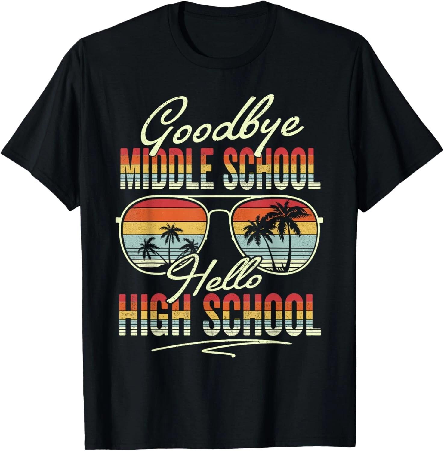 

Vintage Goodbye Middle School Hello High School Summer Gift Unisex T-Shirt 2XL