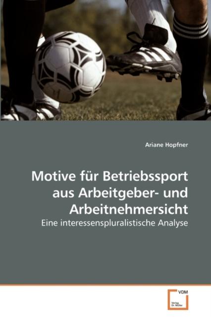 Bok Motive Fur Betriebssport Aus Arbeitgeber- Und Arbeitnehmersicht