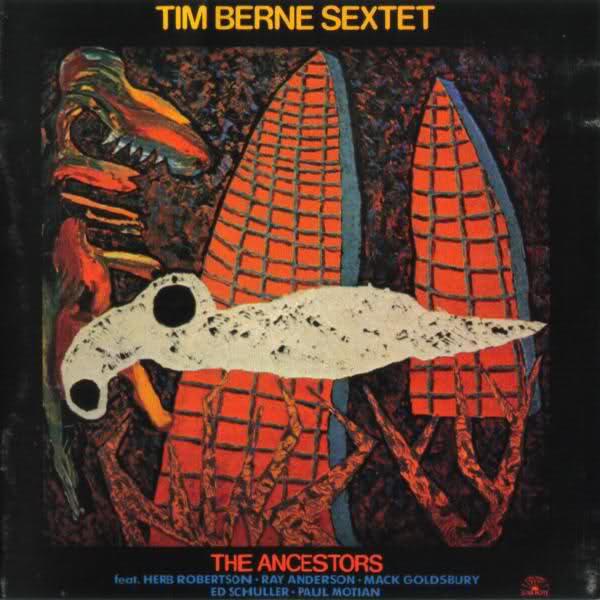 

LP Record TIM BERNE SEXTET - The Ancestors SN1061 Soul Note 1983 Italy Jazz Used
