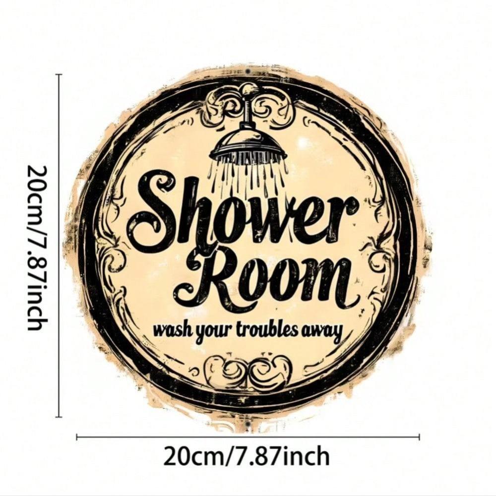 Waterproof Aluminum Shower Sign Circular Wall Art Home Decor Gift