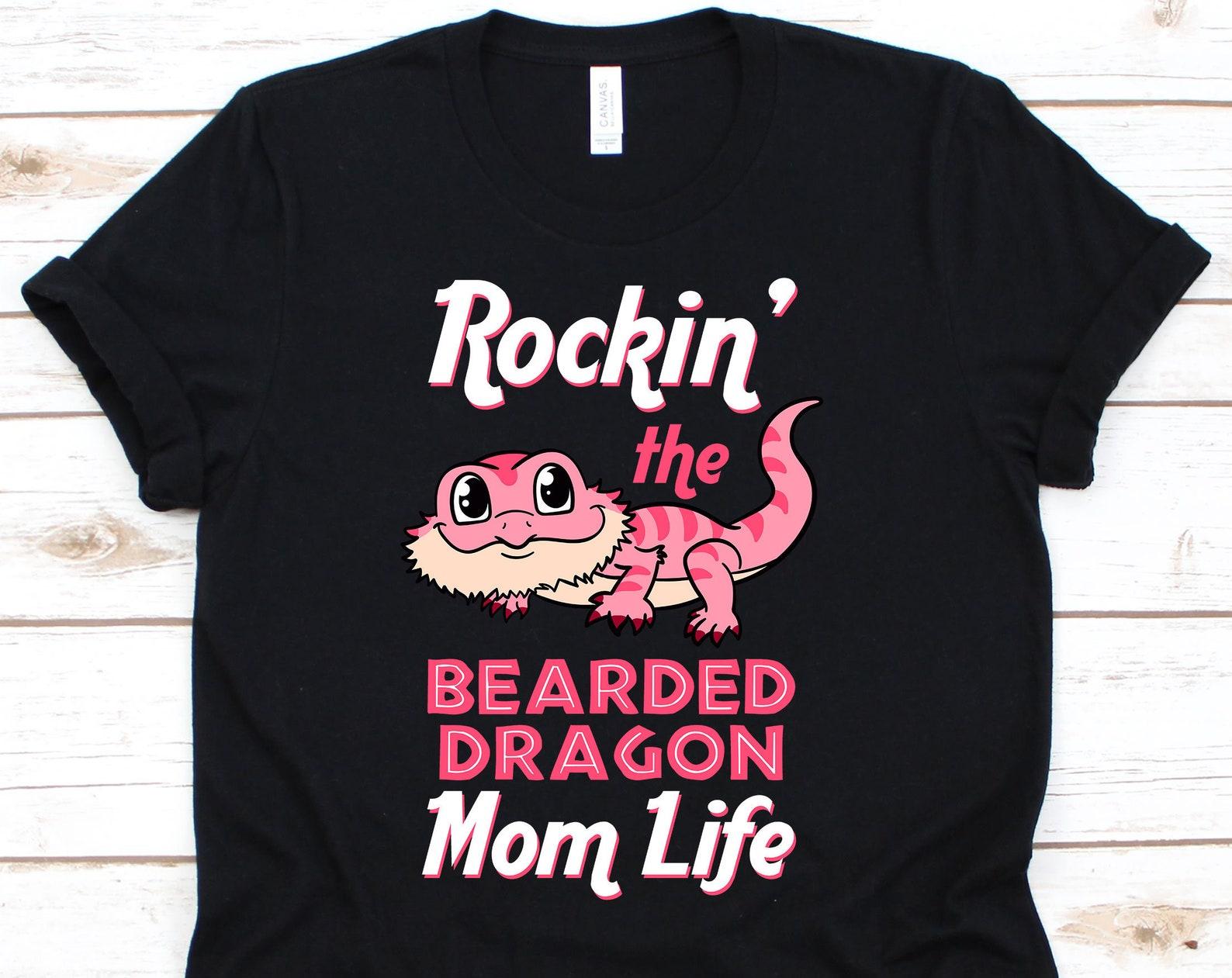 Rockin  The Bearded Dragon Mom Life Shirt, Bearded Dragon Lover Gift For Women, Cute Reptile Tshirt For Bearded Dragon Owner 3XL