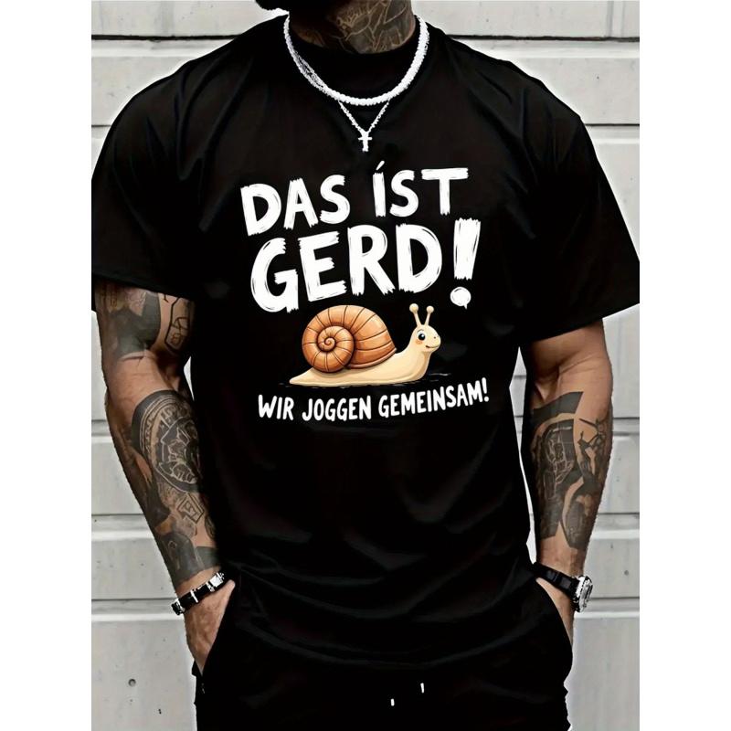 Men'S Funny Snail Graphic T-Shirt | DAS IST GERD! WIR JOGGEN GEMEINSAM! - Soft Breathable Blend Crew Neck Tee - Loose Fit Regular Fit Shirt for Gym -