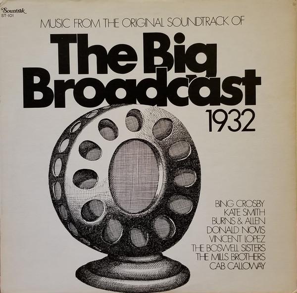 

LP Record VARIOUS - The Big Broadcast 1932 ST101 Sountrak 1974 US Jazz Used