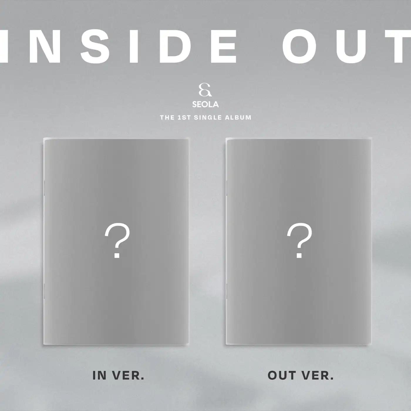

(ПРЕДВАРИТЕЛЬНЫЙ ЗАКАЗ) SEOLA - [INSIDE OUT] первый сингл-альбом Ver.IN