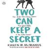 Two Can Keep a Secret Paperback