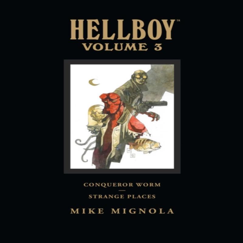 Hellboy Library Volume 3 Conqueror Worm and Strange Places by Mike... 9781595823526