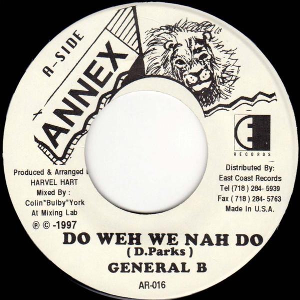 7inch Record GENERAL B / COMPUTER PAUL - Do Weh We Nah Do / Nice Little Baby AR016 Annex Records 1997 US Reggae, Ska & Dub Used
