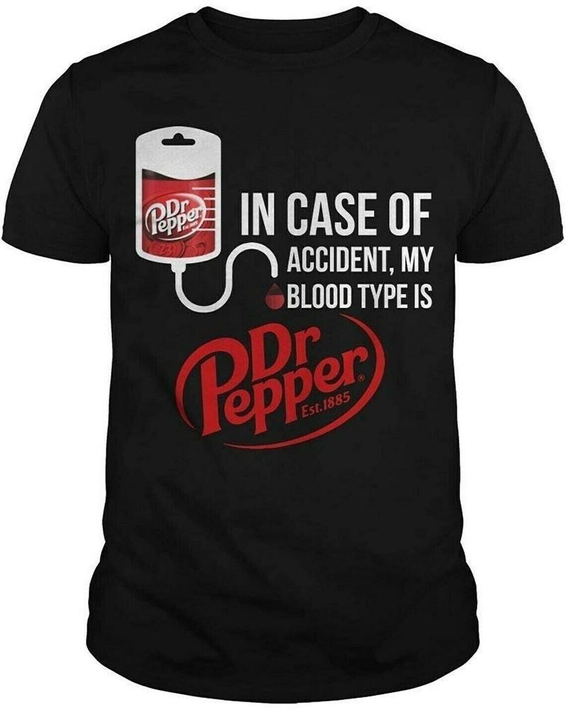 

in Case of Accident My Blood Type is DR.Pepper T Shirt for Men Women Full Size Unisex T-Shirt XXXXL