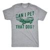 Mens Funny T Shirts Can I Pet That Dog Sarcastic Alligator Graphic Tee for Men