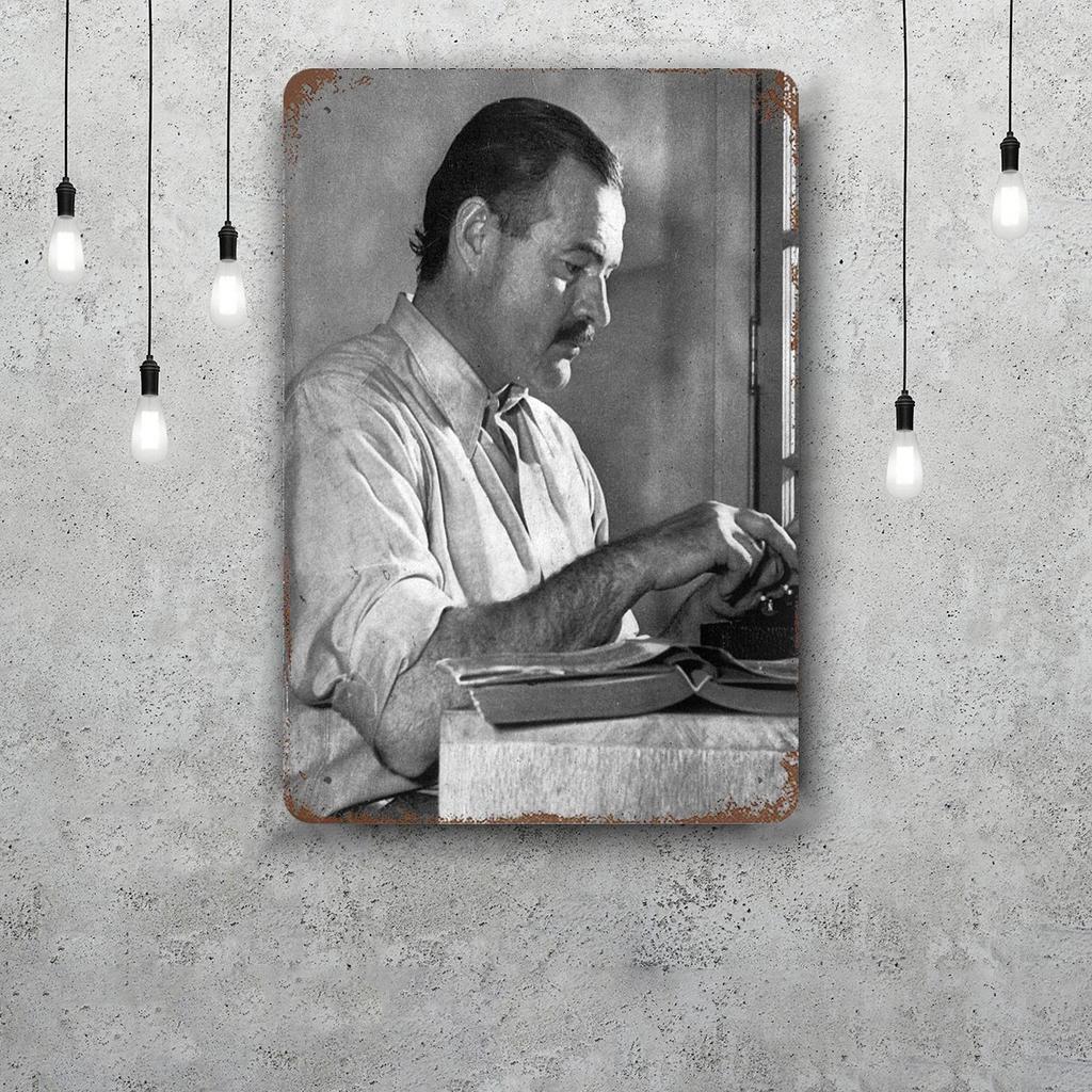 Ernest Hemingway Retro Vintage Tin Sign Poster Decorative Plaque Metal Plate Wall Decor