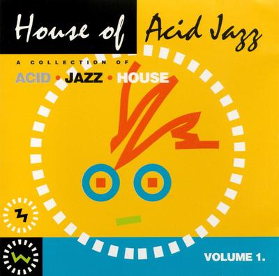 CD VARIOUS - House of Acid Jazz Collection 1  ASW61032 Astralwerks 1993 Japan Dance & Electronica Used