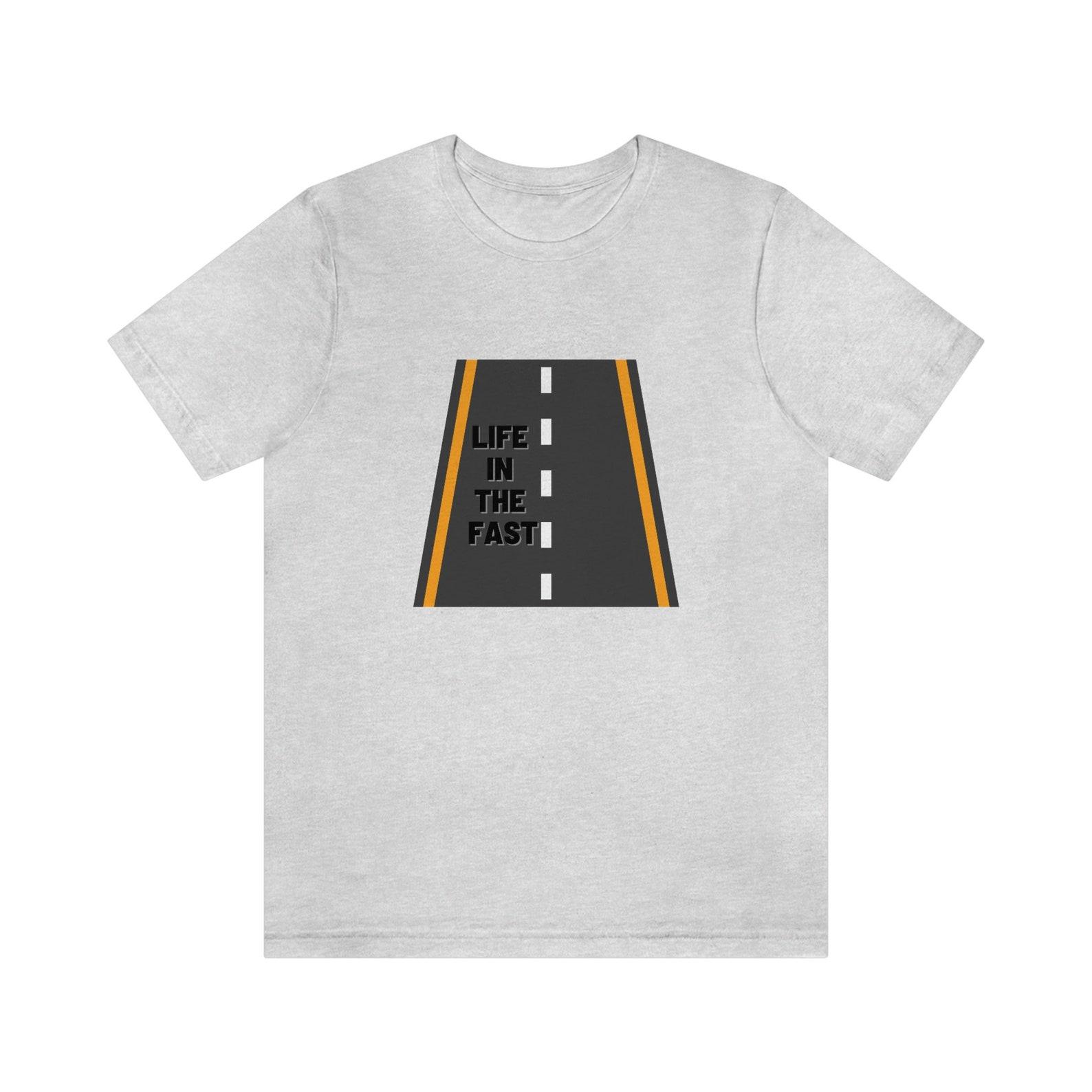 Life in the Fast Lane; Jersey Short Sleeve Tee M