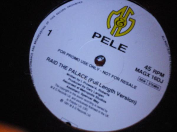 

12inch Record PELE Raid The Palace MAGX16DJ MG 1991 UK Rock Used