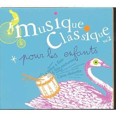 Musique Classique Pour Les Enfants Vol. 2