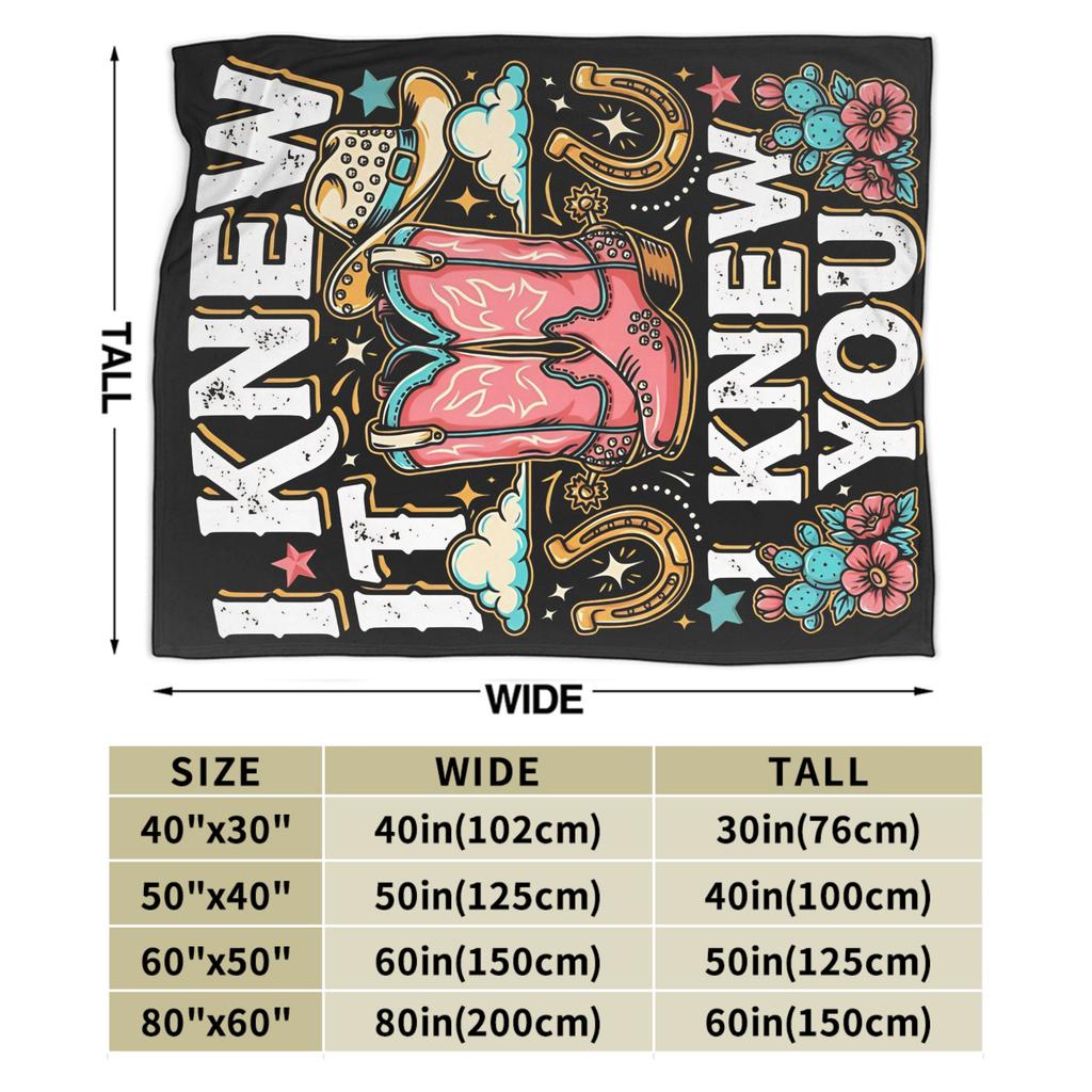 Cowgirl Girl I Knew It I Knew You Knitted Blankets TS5 Fuzzy Throw Blanket Summer Air Conditioning Printed Lightweight Bedsprea,