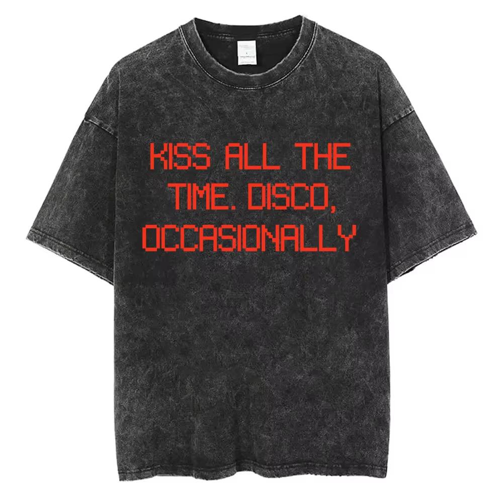 Küss Mich Immer Disco Gelegentlich Gewaschen Vintage T-Shirts Geschenk für Fans Männer Frauen Mode Popmusik Streetwear Männlich Oversized T-Shirt