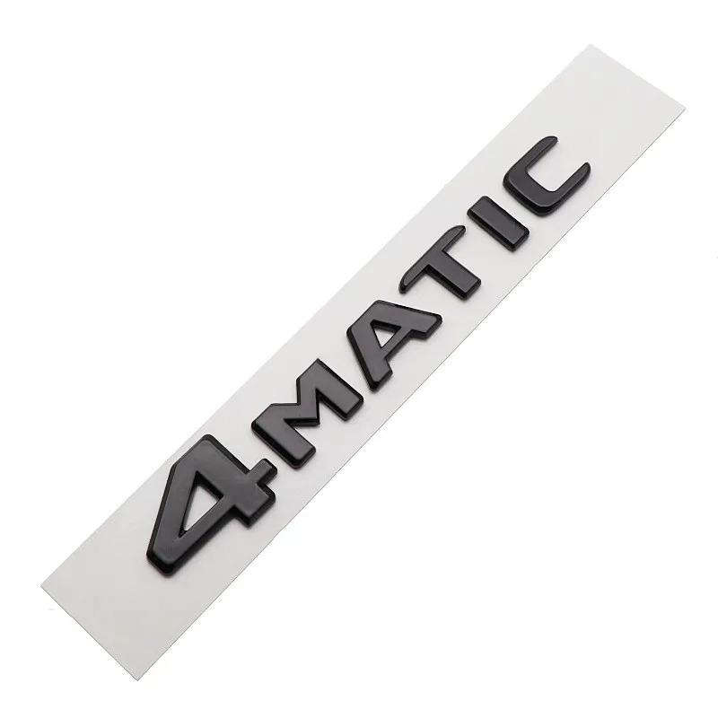 3D ABS Car Rear Trunk 4MATIC Logo Letters Emblem Badge Stickers For Mercedes Benz W246 W204 W205 W212 W213 R350 GLA GLC GLK W447 YN8