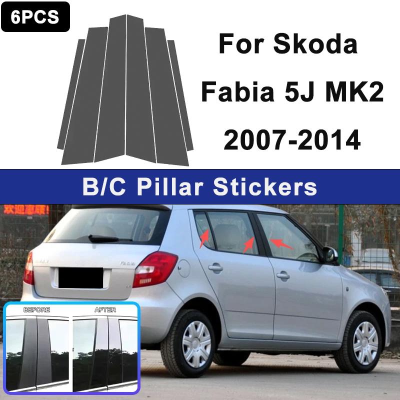 Per Skoda Fabia 5J MK2 2007-2014 Copertura Montante Pilastro B C Finestrino Adesivi Trim Montante Porta Accessori Decorativi Esterni