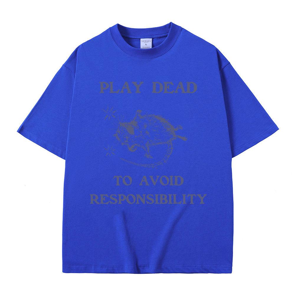 Play Dead To Avoid Pesponsibility Rat Funny Meme T Shirts Unisex Unisex Casual Oversized Pure Cotto T-shirt Male Vintage Tshirt Tops