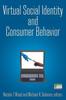 The Virtual Social Identity and Consumer Behavior Book