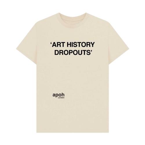 Apoh Unisex Adult Art History Dropouts Slogan T-Shirt